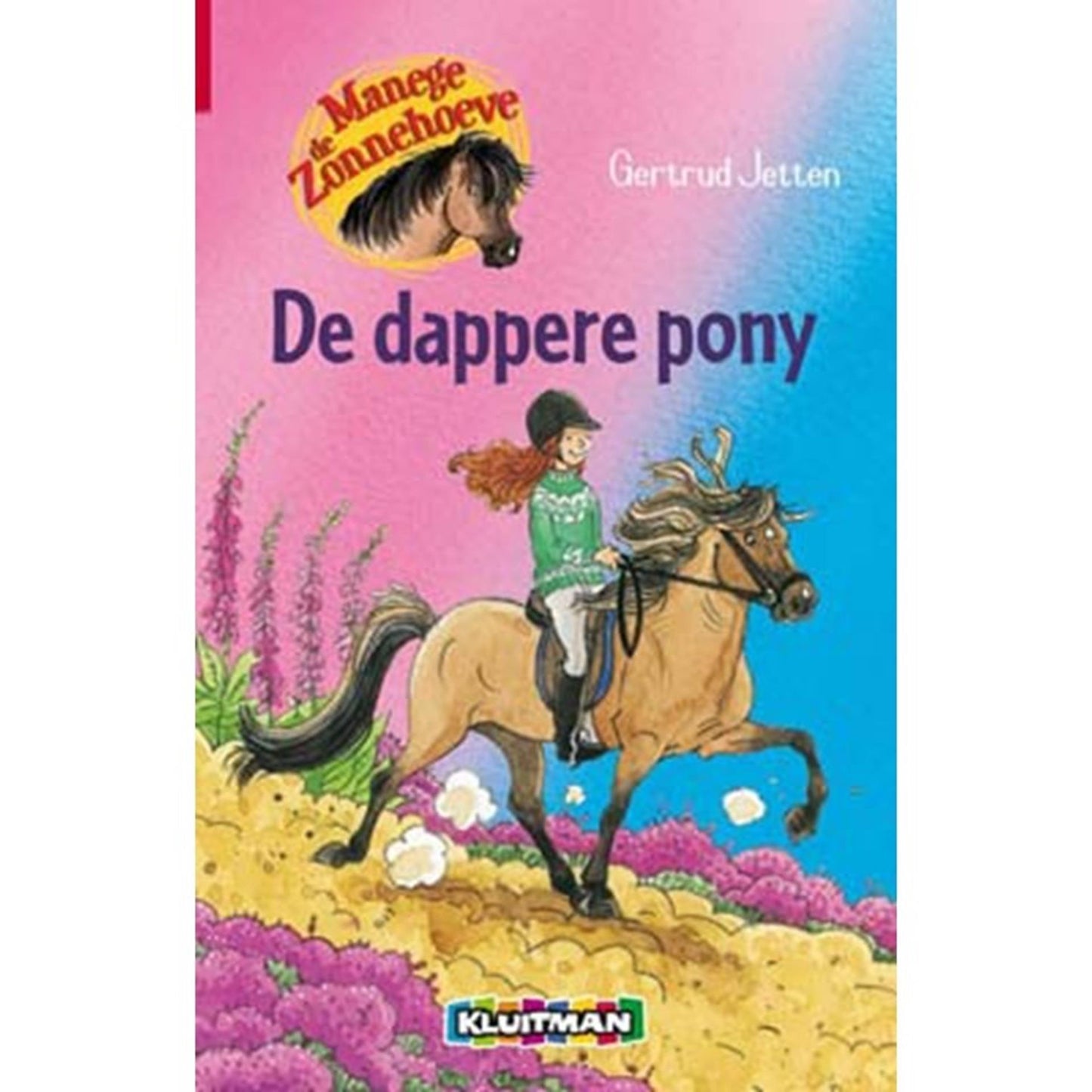 Herausgeber Kluitman, das tapfere Pony