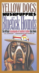 Gelbe Hunde, Hushpuppies und Bluetick-Hunde