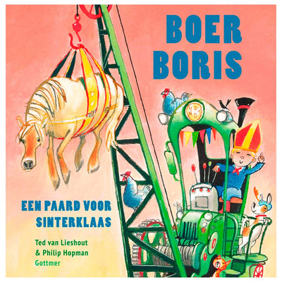 Gottmer Verlagsgruppe Bauer Boris, ein Pferd für Sinterklaas