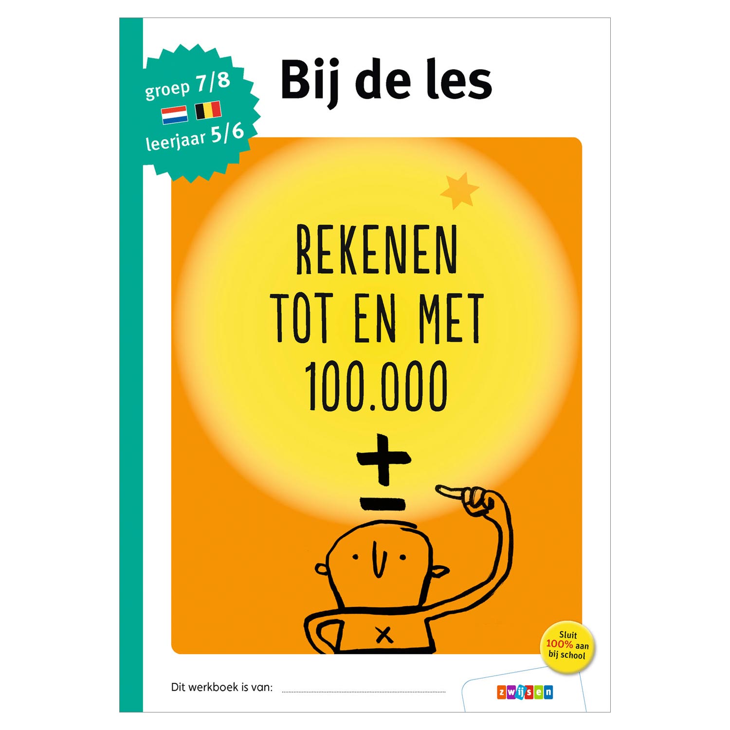 In der Lektion - Berechnung bis und einschließlich 100.000 (Gruppe 7 8)