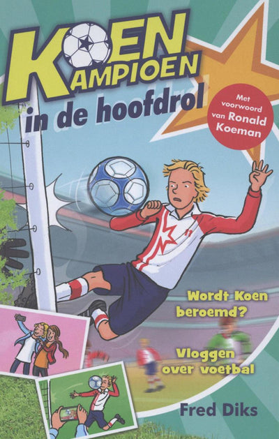 Uitgeverij Kluitman Koen Champion (9+) – in der Hauptrolle