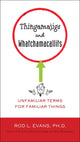 Thingamajigs und whatchamacallits