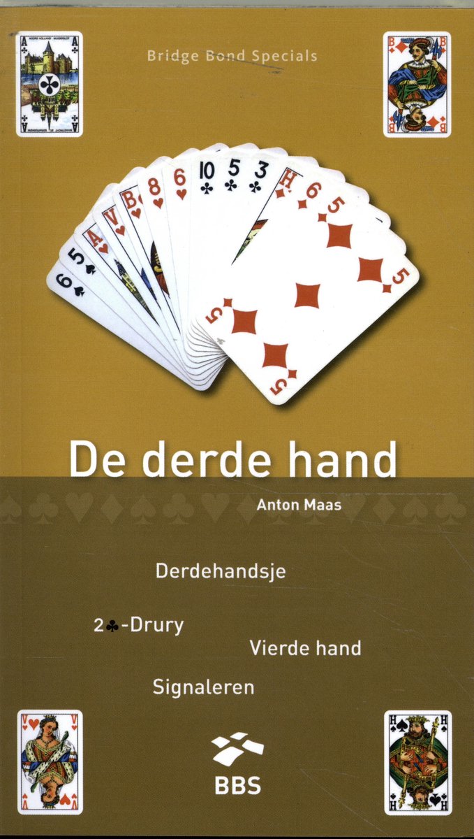 BBS Bridge Bond Specials 30 – die dritte Hand