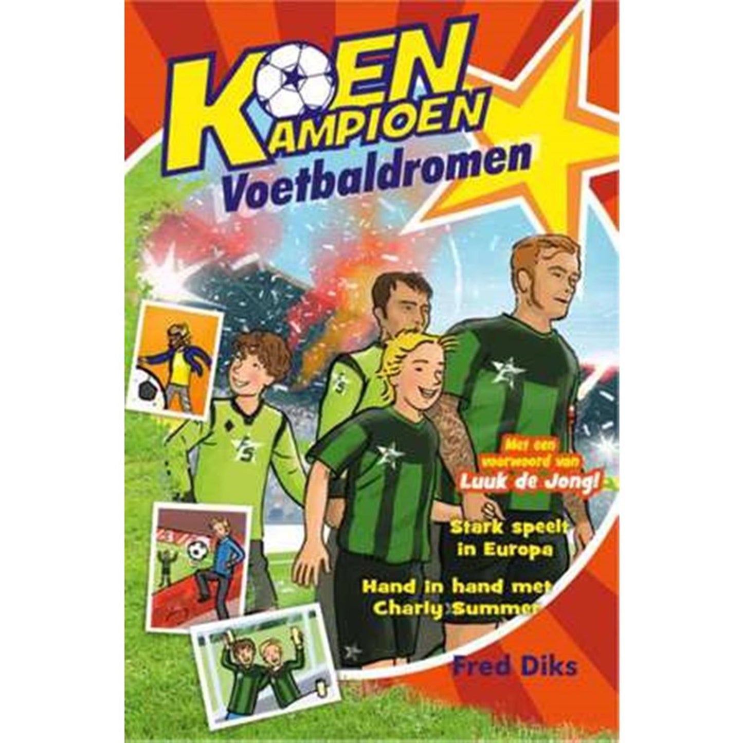 Koen Champion Football Dreams