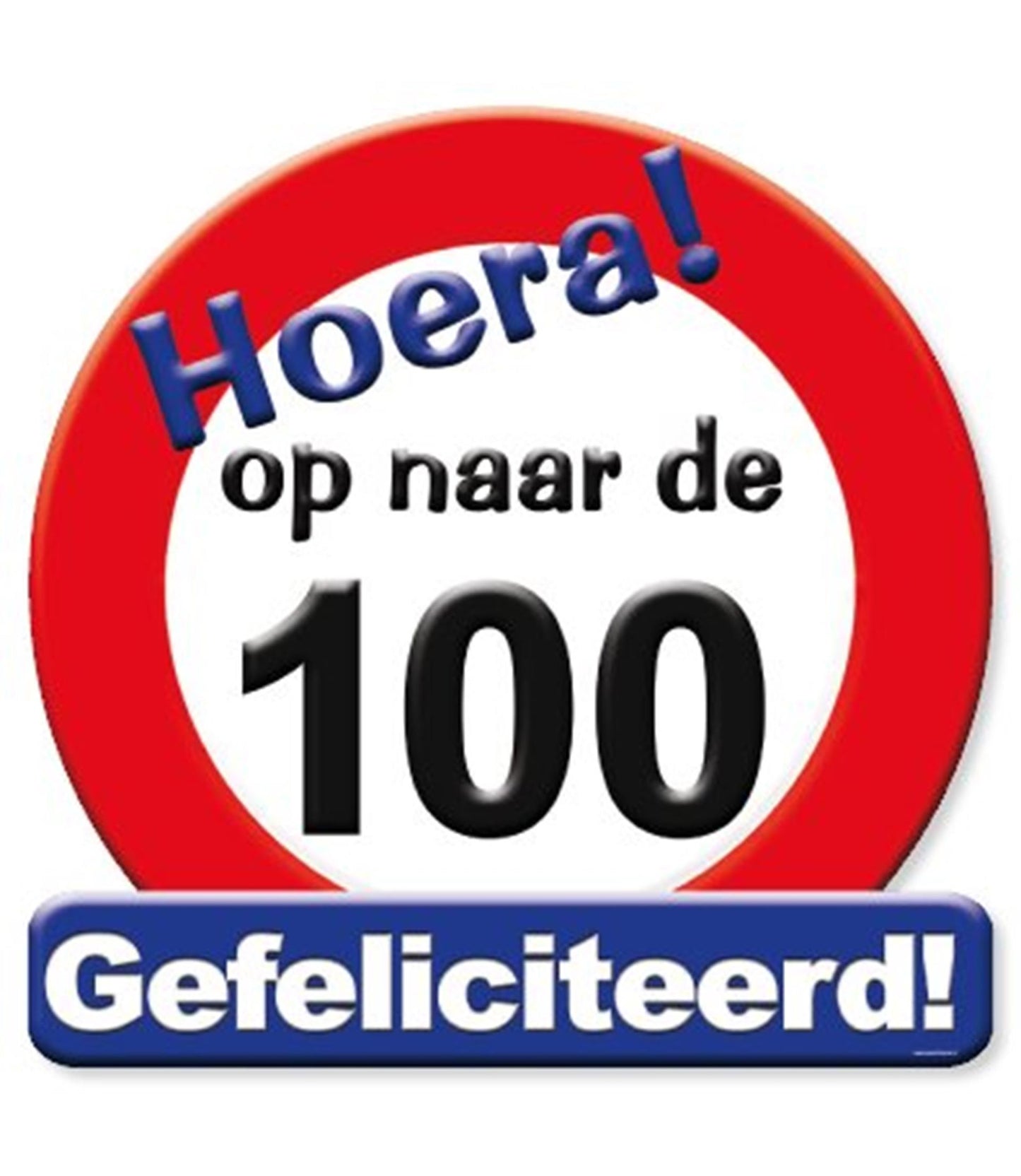 Paperdreams-Tribute-Schild-Verkehrsschild – bis 100