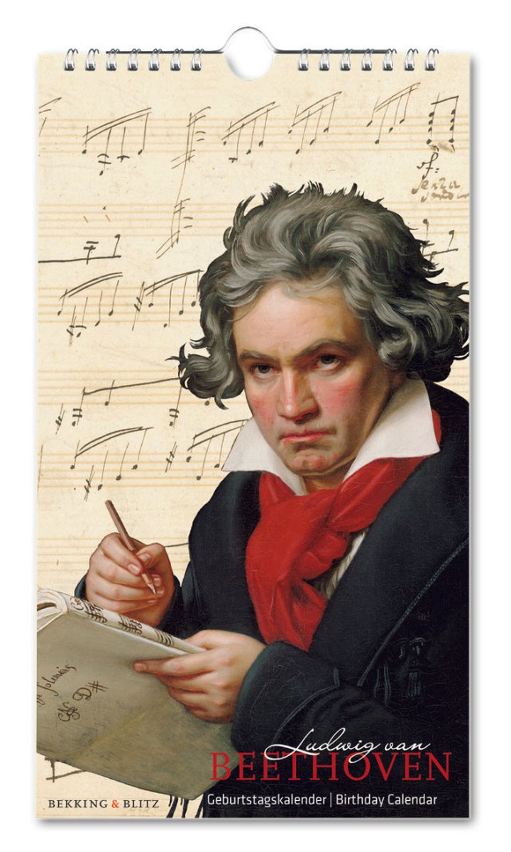 Bekking Blitz – Geburtstagskalender – Kunstkalender – Museumskalender – Musik – klassische Musik – Komponist – Ludwig van Beethoven – Beethoven-Haus Bonn