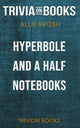 Hyperbole and a half von Allie Brosh (Trivia-on-Books)