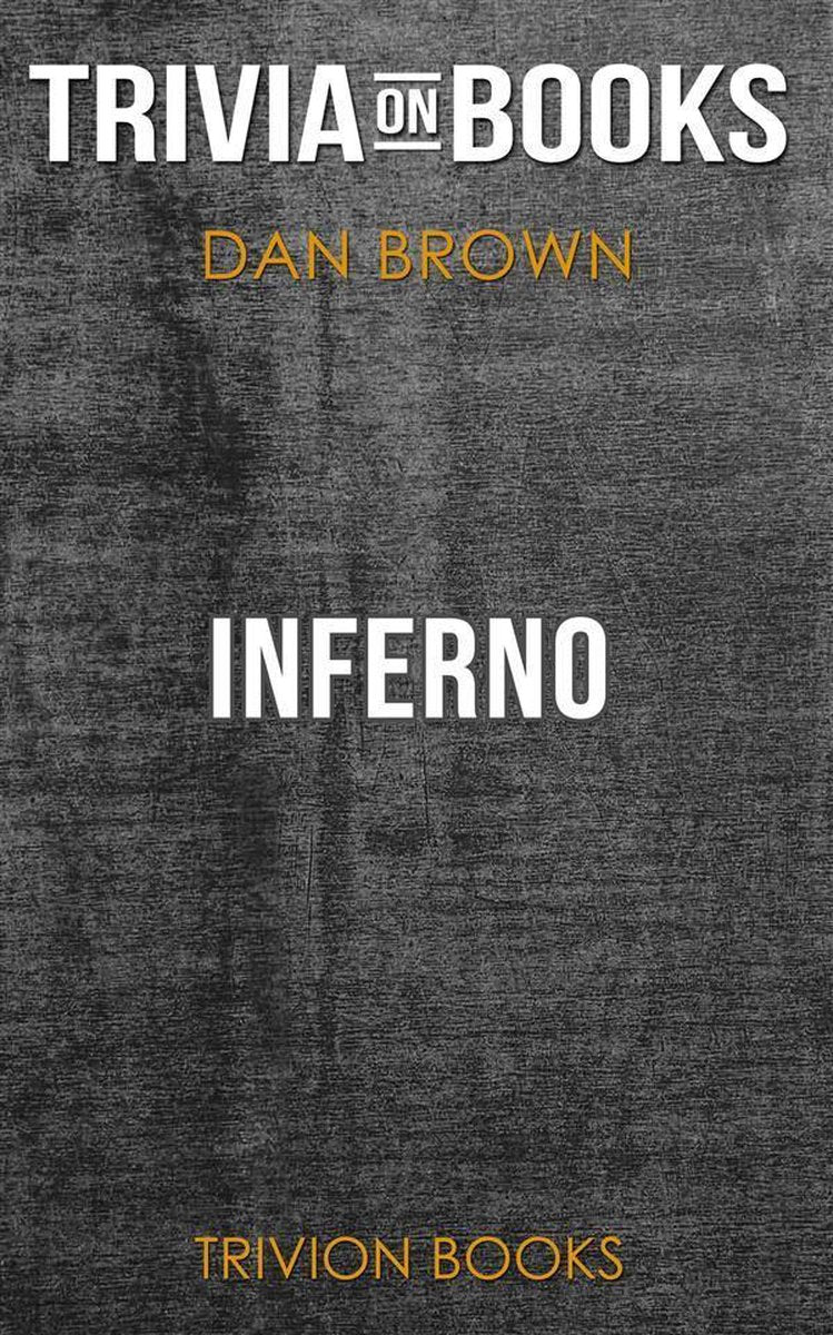 Inferno von Dan Brown (Trivia-on-Books)