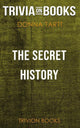 Die geheime Geschichte von Donna Tartt (Trivia-on-Books)