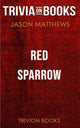 Red Sparrow von Jason Matthews (Trivia-on-Books)