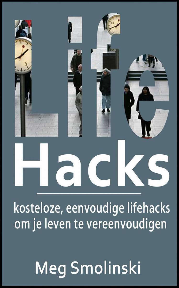 Life Hacks: Kostenlose, einfache Life Hacks, um Ihr Leben zu vereinfachen