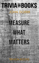 Messen Sie, worauf es ankommt von John Doerr (Trivia-on-Books)
