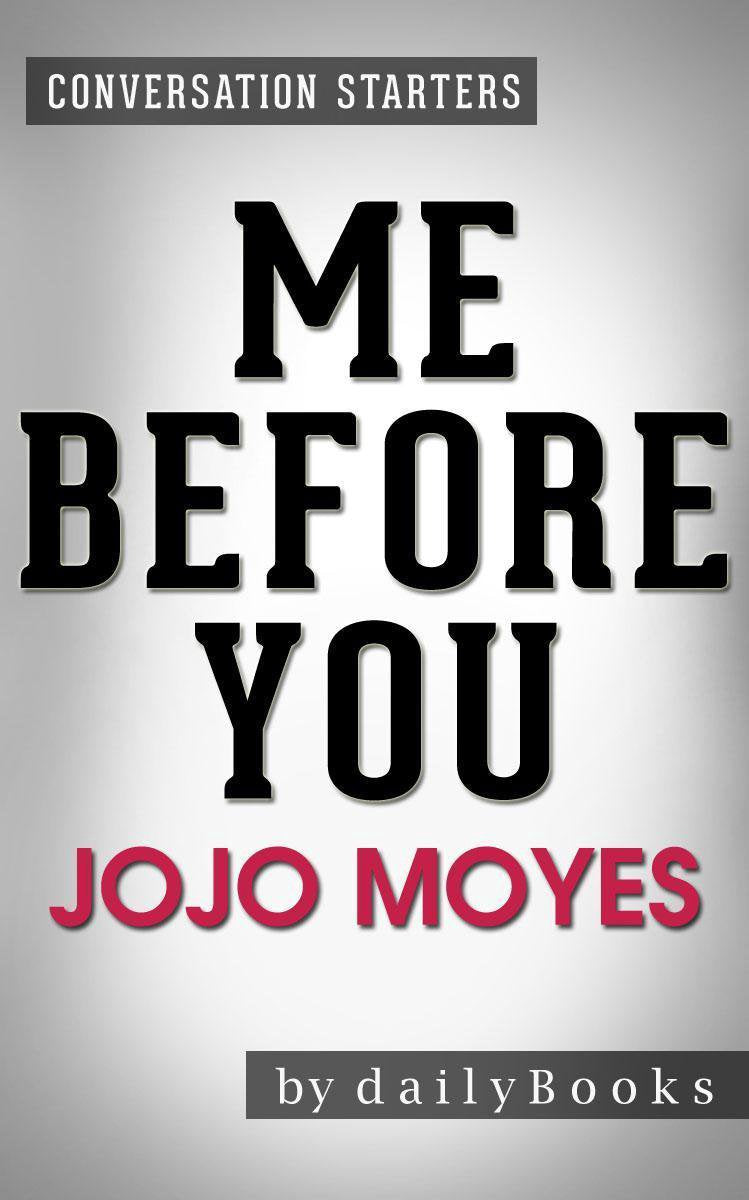 Gespräche über mich vor dir von Jojo Moyes