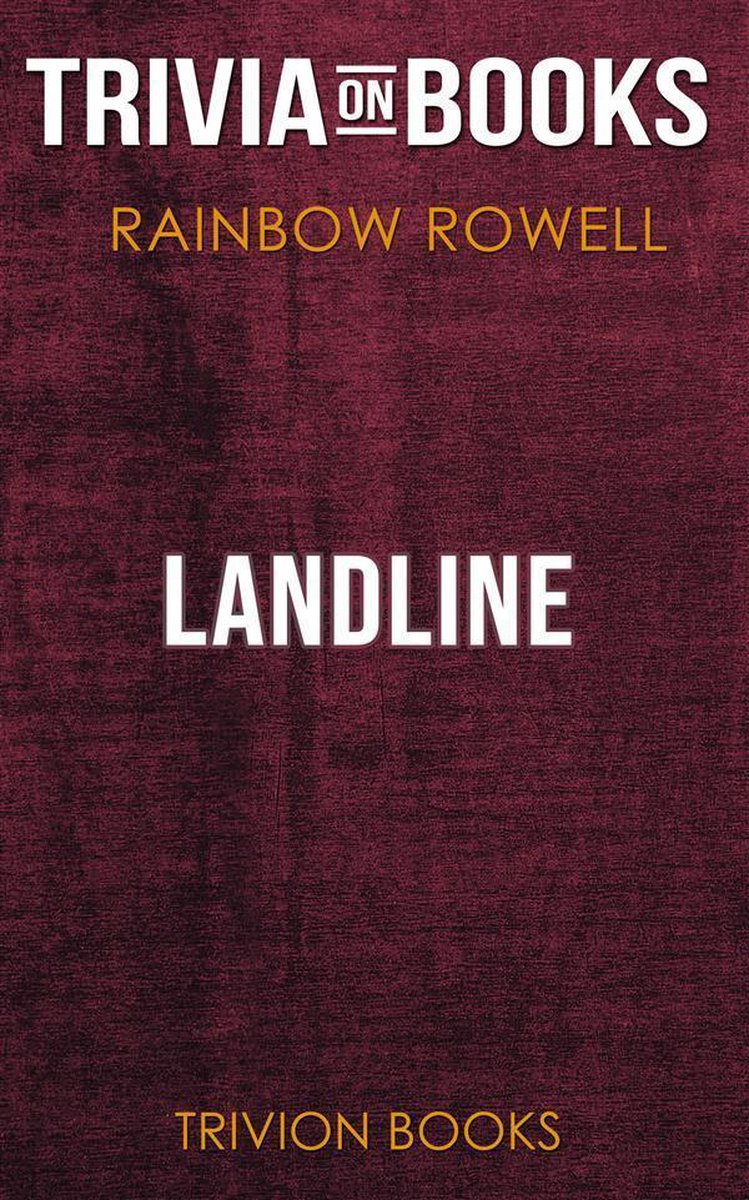 Festnetz von Rainbow Rowell (Trivia-on-Books)