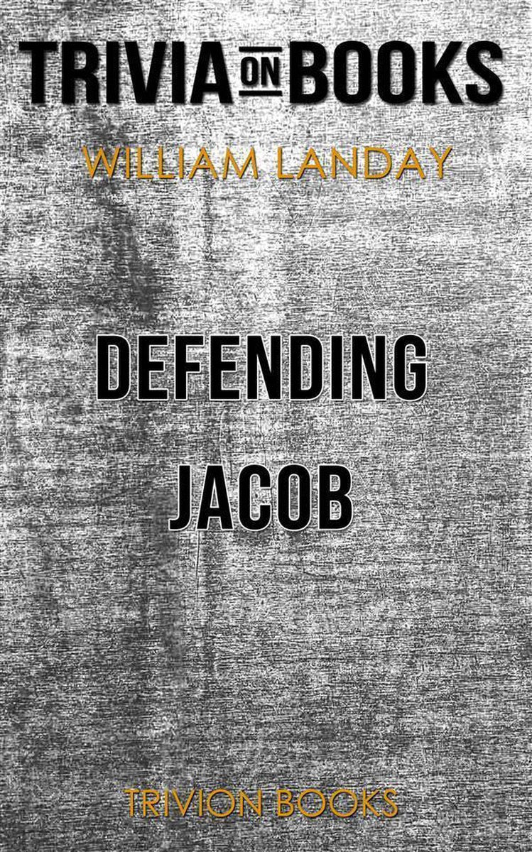 Defending Jacob von William Landay (Trivia-on-Books)