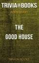 Das gute Haus von Ann Leary (Trivia-on-Books)