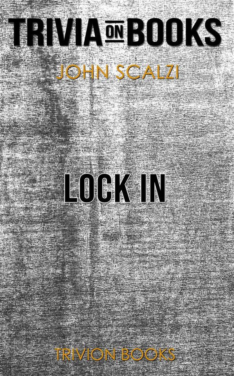 Lock in von John Scalzi (Trivia-on-Books)