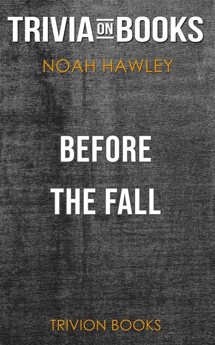 Vor dem Fall von Noah Hawley (Trivia-on-Books)
