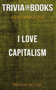 Ich liebe den Kapitalismus! von Ken Langone (Trivia-on-Books)