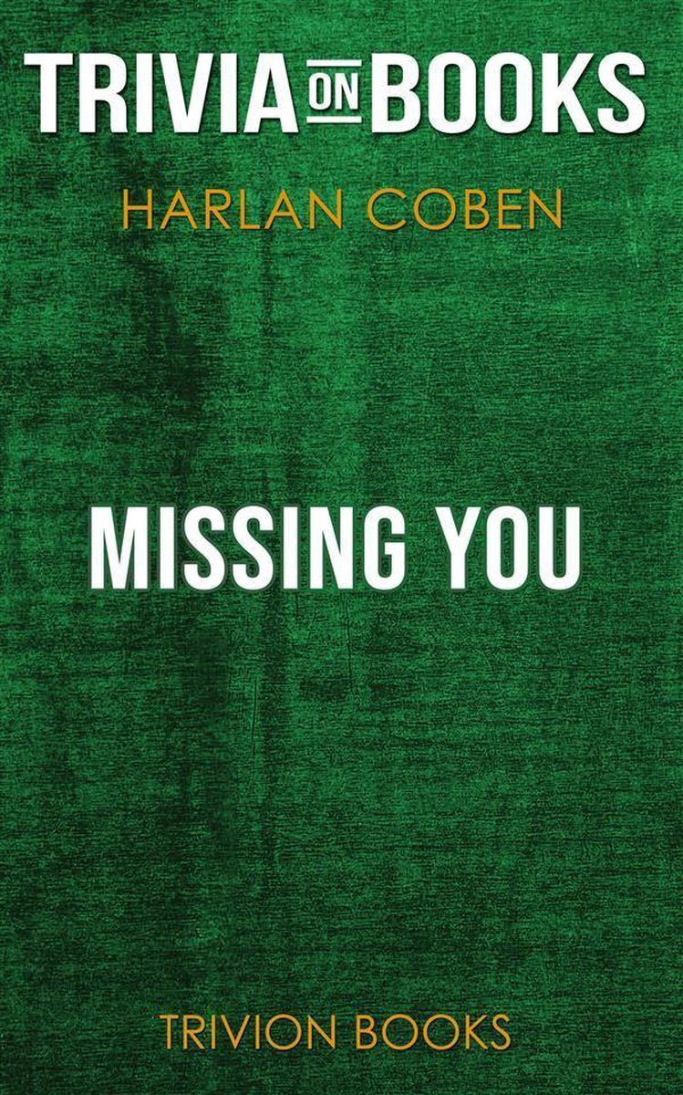 Missing You von Harlan Coben (Trivia-on-Books)