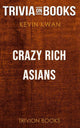 Verrückte reiche Asiaten von Kevin Kwan (Trivia-on-Books)