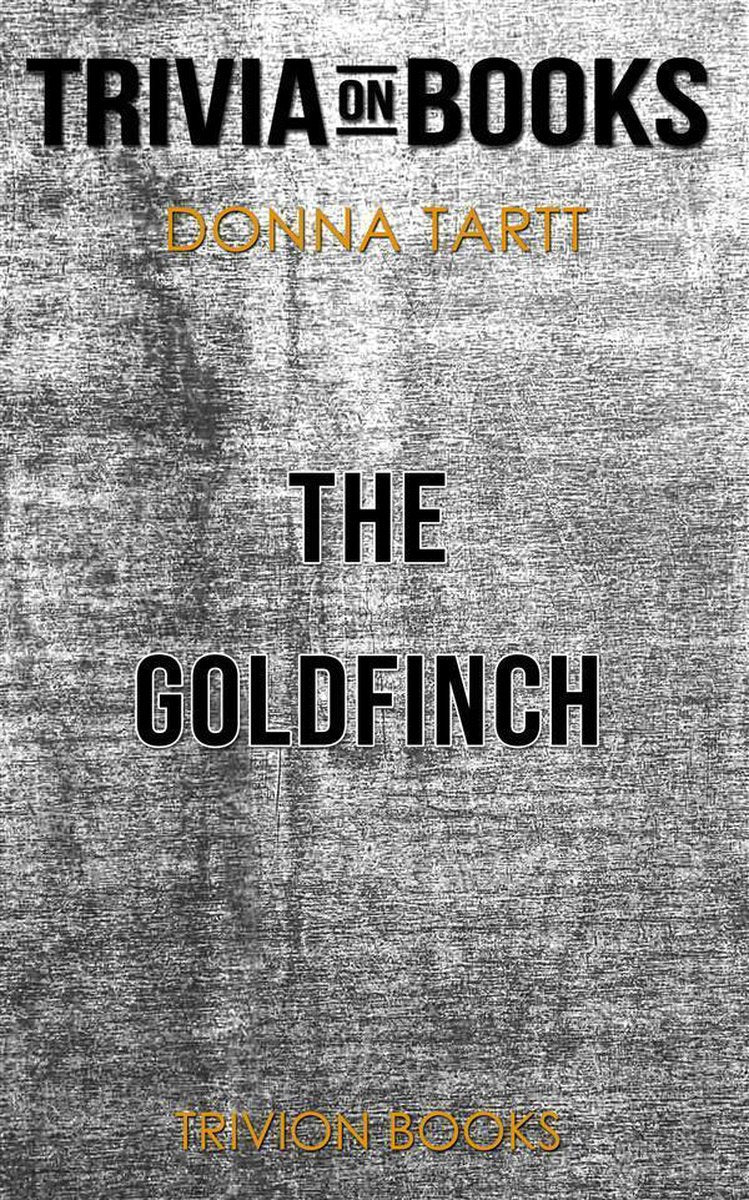 Der Distelfink von Donna Tartt (Trivia-on-Books)