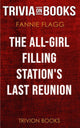 Union, die letzte Neuauflage der All-Girl-Tankstelle von Fannie Flagg (Trivia-on-Books)