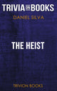 The Heist von Daniel Silva (Trivia-on-Books)