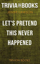 Stellen wir uns vor, das wäre nie passiert von Jenny Lawson (Trivia-on-Books)