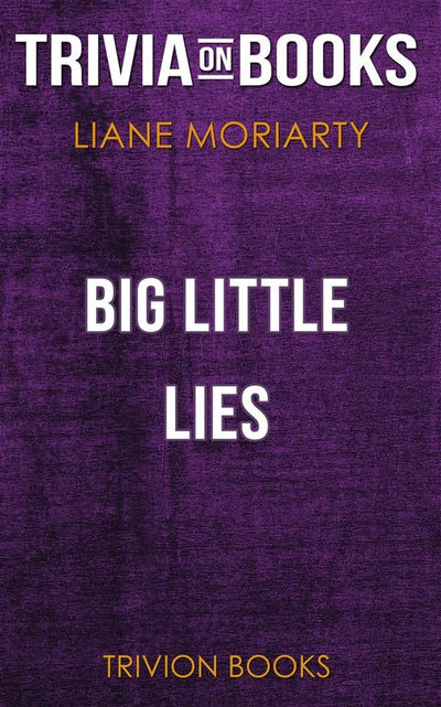 Ty Big Little Lies von Liane Moriar (Trivia-on-Books)