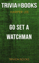 Go set a Watchman von Harper Lee (Trivia-on-Books)
