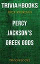 Percy Jacksons griechische Götter von Rick Riordan (Trivia-on-Books)