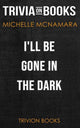 Ich tappe im Dunkeln von Michelle McNamara (Trivia-on-Books)