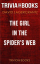 Das Mädchen im Spinnennetz von David Lagercrantz (Trivia-on-Books)