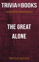 The Great Alone von Kristin Hannah (Trivia-on-Books)