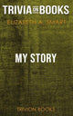 Meine Geschichte von Elizabeth A. smart (Trivia-on-Books)