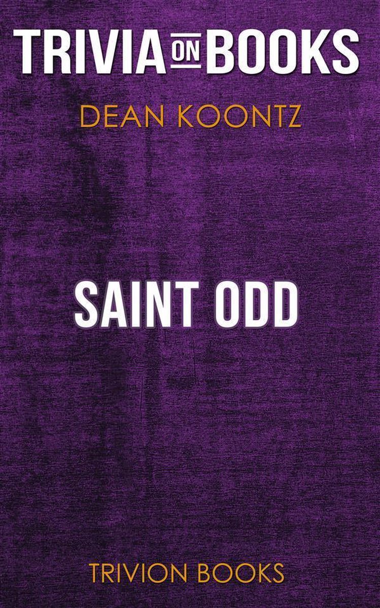 Saint Odd von Dean Koontz (Trivia-on-Books)