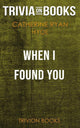 Als ich dich fand von Catherine Ryan Hyde (Trivia-on-Books)