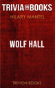 Wolf Hall von Hilary Mantle (Trivia-on-Books)