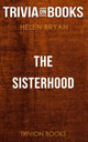Die Schwesternschaft von Helen Bryan (Trivia-on-Books)