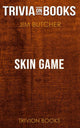 Skin-Spiel von Jim Butcher (Trivia-on-Books)