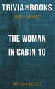 Abi, die Frau in CN 10 von Ruth Ware (Trivia-on-Books)