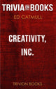 Creativity, Inc. von Ed Catmull (Trivia-on-Books)