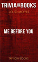 Ich vor dir von Jojo Moyes (Trivia-on-Books)