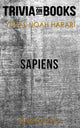 Sapiens: Eine kurze Geschichte der Menschheit von Yuval Noah Harari (Trivia-on-Books)