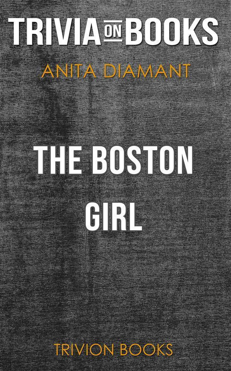 Das Boston Girl von Anita Diamond (Trivia-on-Books)