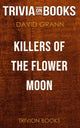 Killers of the Flower Moon von David Grann (Trivia-on-Books)