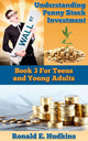 Penny Stock-Investitionen für Jugendliche und junge Erwachsene verstehen
