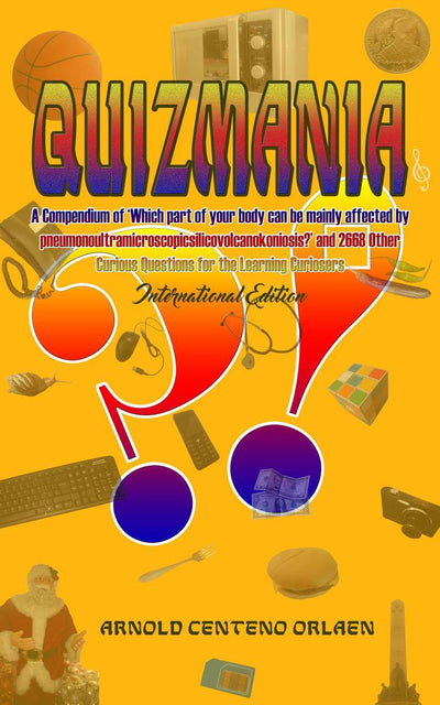 Pic Quizmania: Ein Kompendium darüber, welcher Teil Ihres Körpers hauptsächlich von Pneumonoultramicroscosilicovolcanokoniosis betroffen sein kann, und 2668 weitere neugierige Fragen für die internationalen Lerncuriosers EDI