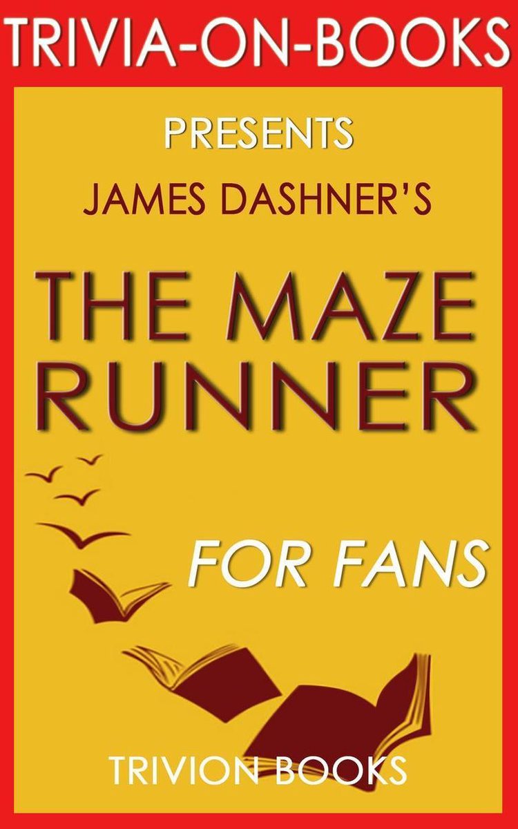 Der Labyrinthläufer von James Dashner (Trivia-on-Books)